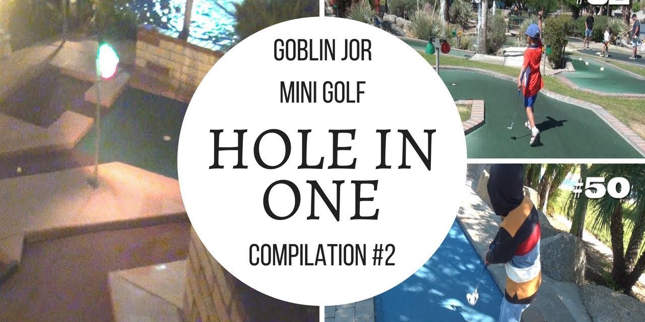 MINI GOLF Hole in One Compilation #2 (19 Miniature Golf Holes in One)